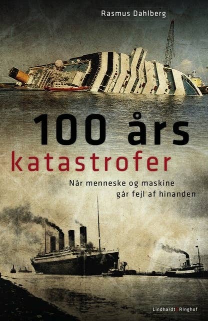 100 års katastrofer