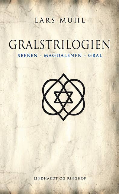 Gralstrilogien (Seeren, Magdalenen, Gral)