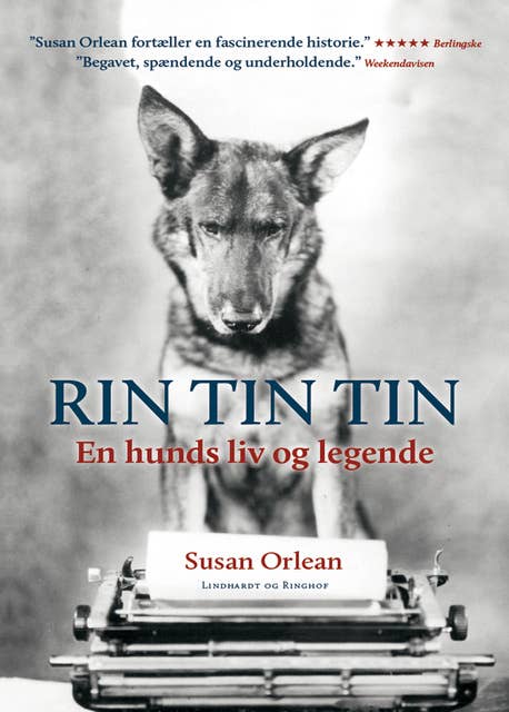 Rin Tin Tin - En hunds liv og legende