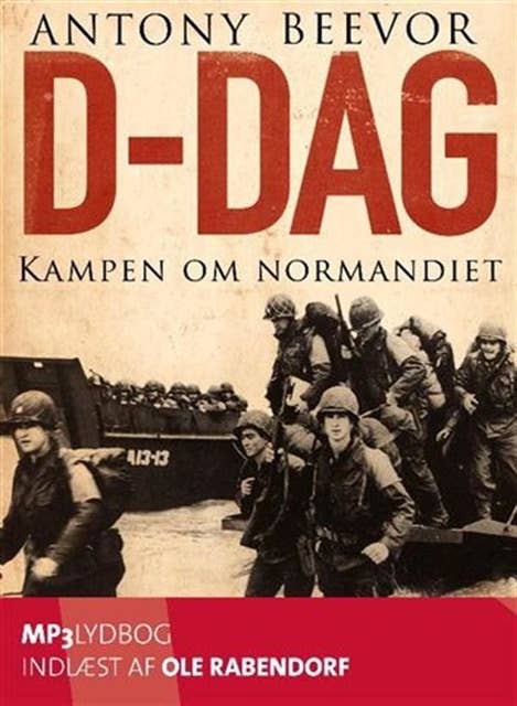 Cover for D-dag. Kampen om Normandiet
