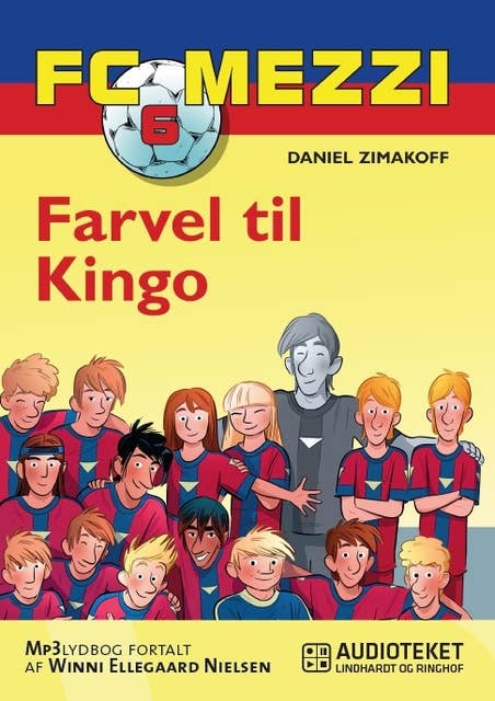 Cover for FC Mezzi 6: Farvel til Kingo
