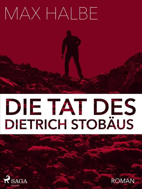 Die Tat des Dietrich Stobäus
