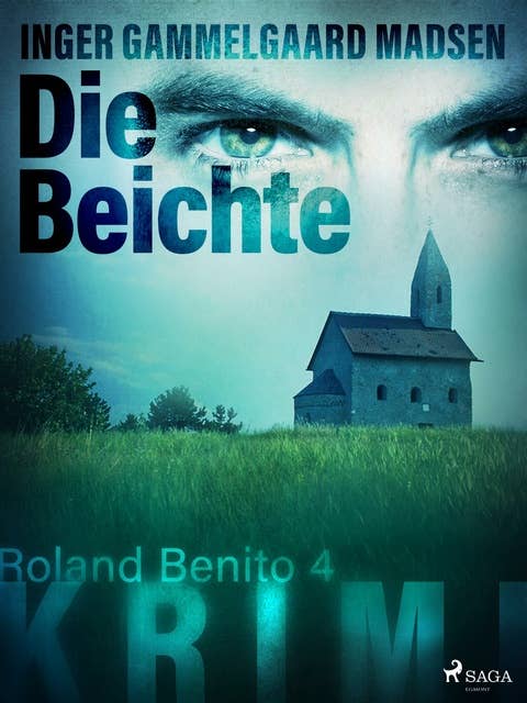 Die Beichte - Roland Benito-Krimi 4