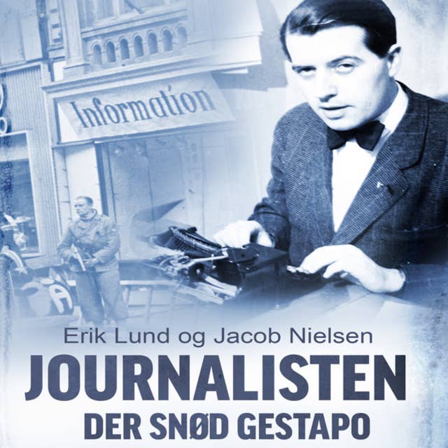 Journalisten der snød Gestapo (uforkortet)