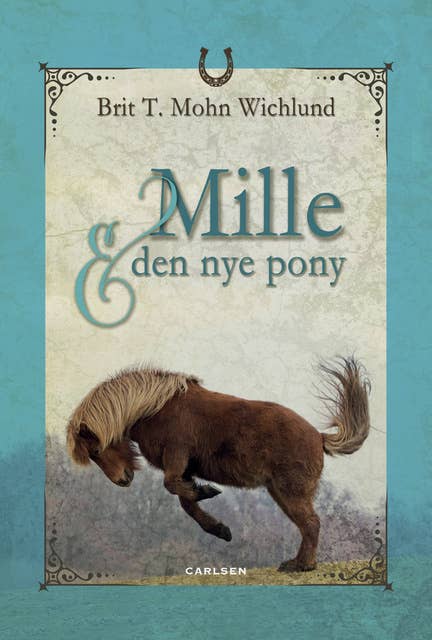 Mille og den nye pony