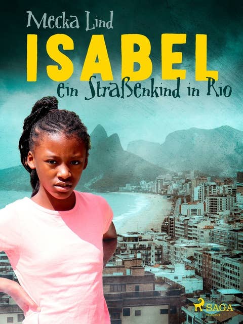 Isabel, ein Straßenkind in Rio