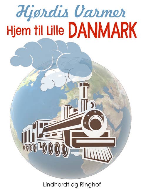Hjem til Lille Danmark (3. del af serie)