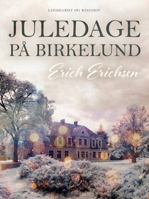 Juledage på Birkelund