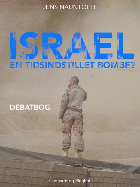 Israel - en tidsindstillet bombe?