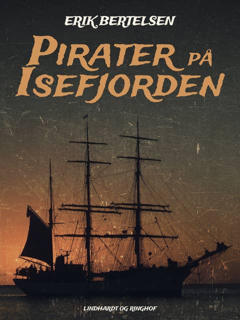 Pirater på Isefjorden