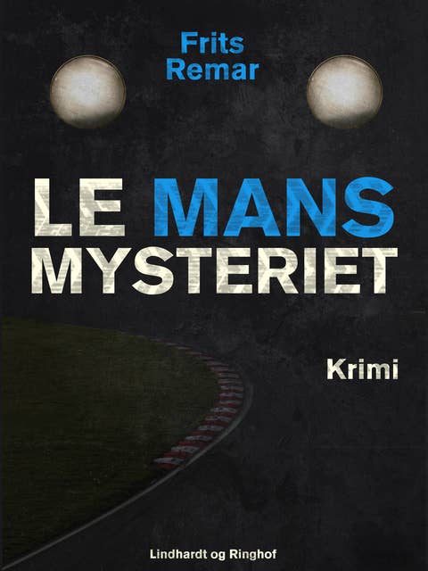Le Mans mysteriet