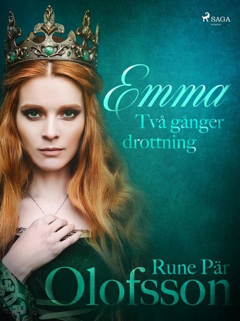 Emma - två gånger drottning