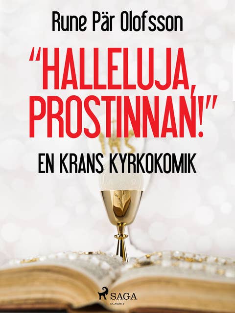 Halleluja, prostinnan! : en krans kyrkokomik