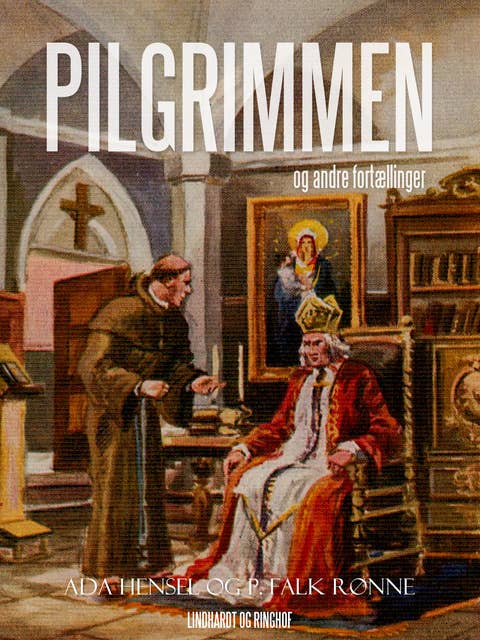 Pilgrimmen og andre fortællinger