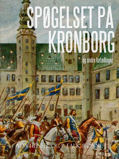 Spøgelset på Kronborg og andre fortællinger