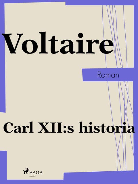 Carl XII:s historia