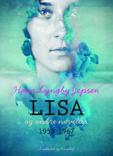Lisa og andre noveller 1953-1967