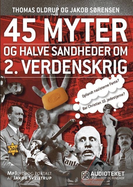 Cover for 45 myter og halve sandheder om 2. Verdenskrig
