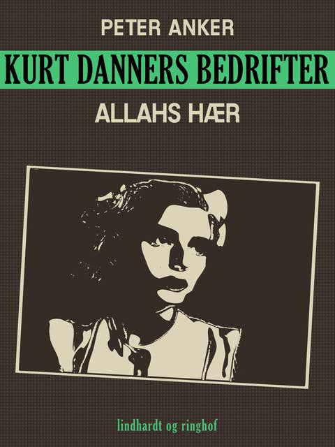 Kurt Danners bedrifter: Allahs hær