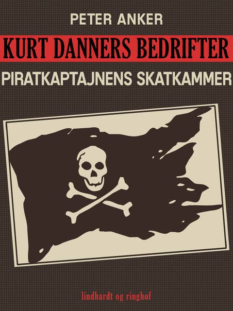 Kurt Danners bedrifter: Piratkaptajnens skatkammer