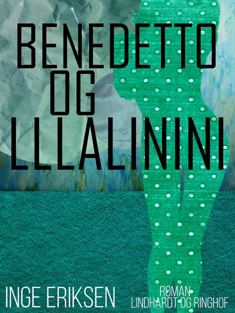 Benedetto og Lllalinini