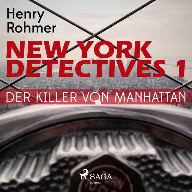 New York Detectives, 1: Der Killer von Manhattan (Ungekürzt)