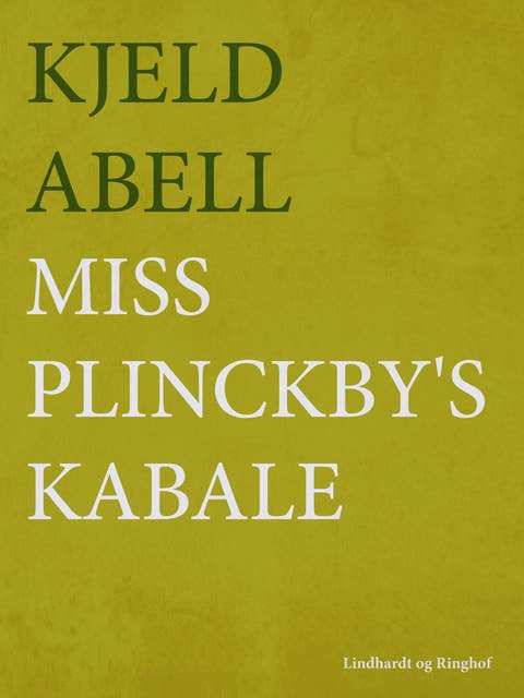 Miss Plinckby's kabale