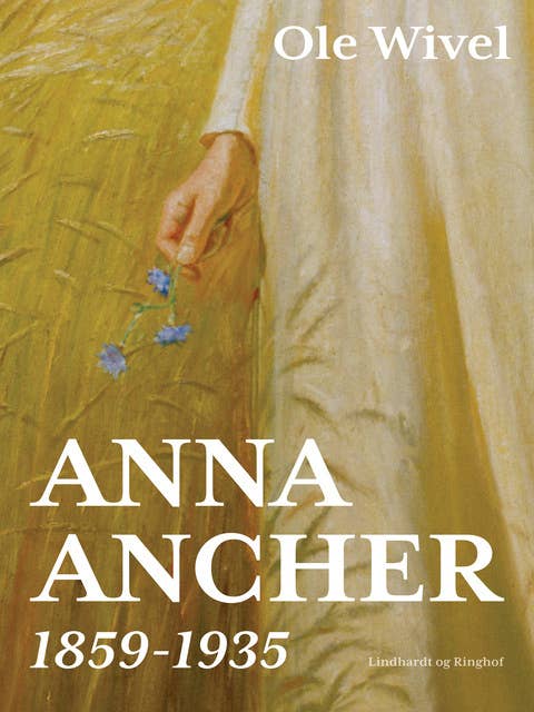 Anna Ancher: 1859-1935