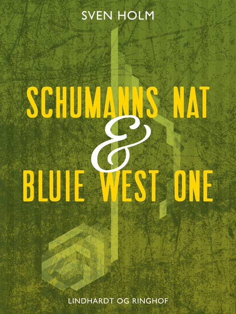 Schumanns nat & Bluie West One