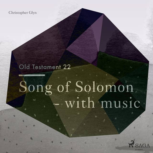 Song of Solomon - The Old Testament 22 (Unabridged)