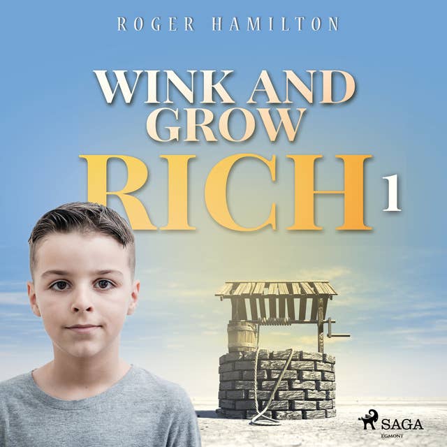 Wink and Grow Rich 1