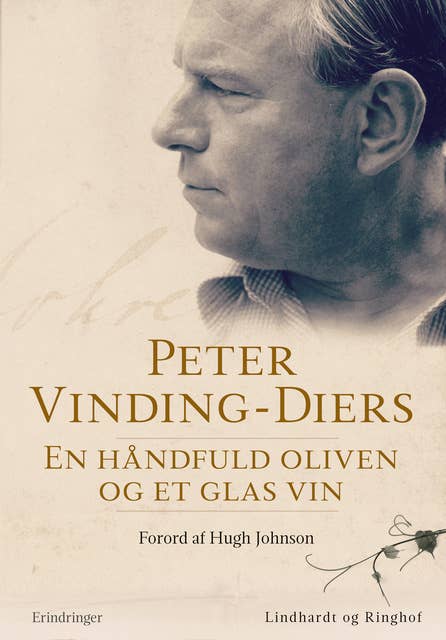 En håndfuld oliven og et glas vin - erindringer