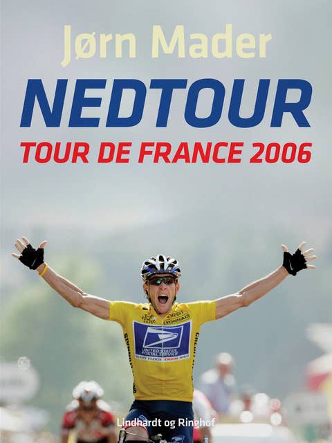 Nedtour: Tour de France 2006