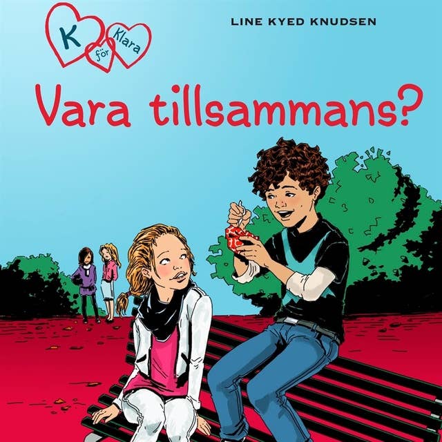 Cover for K för Klara 2 - Vara tillsammans?