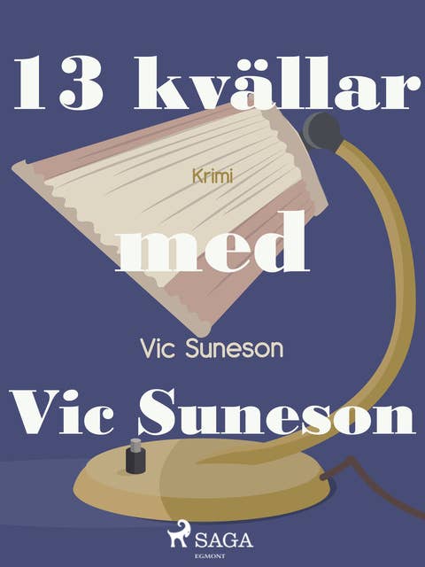 Cover for 13 kvällar med Vic Suneson