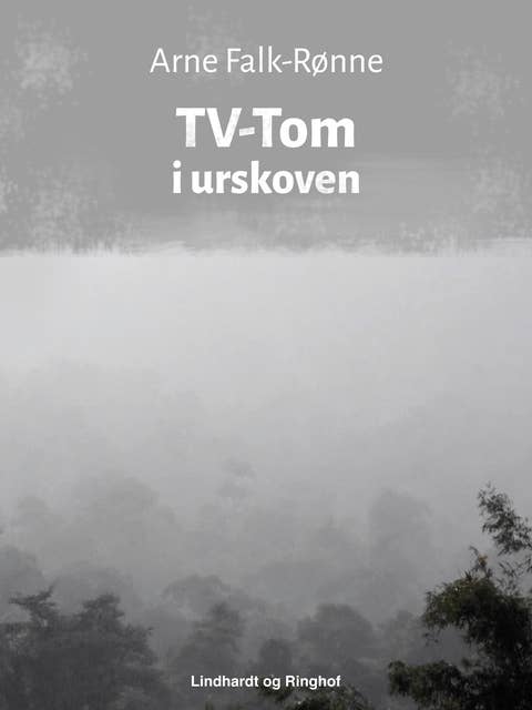 TV-Tom i urskoven