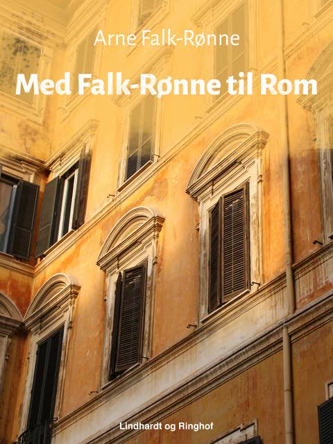 Med Falk-Rønne til Rom