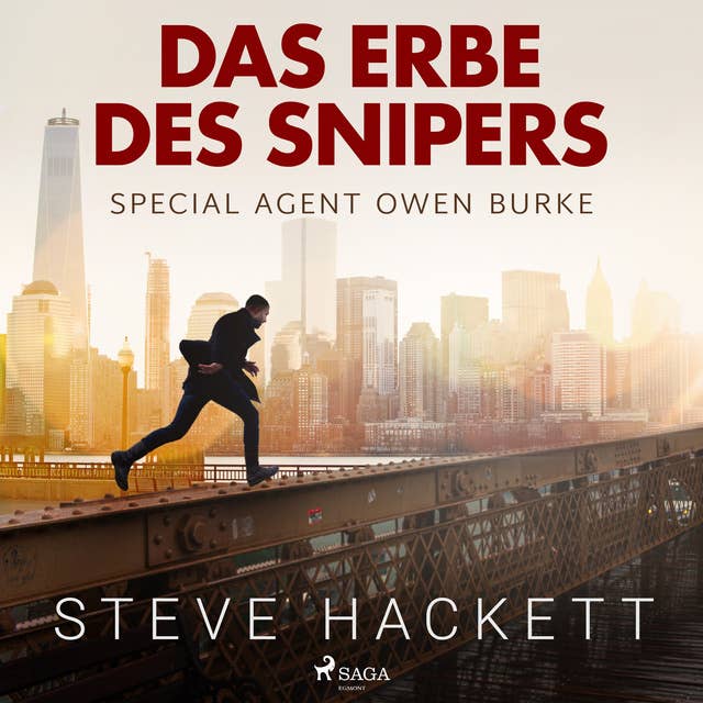 Special Agent Owen Burke - Band 3: Das Erbe des Snipers