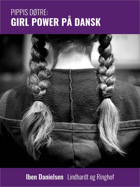Cover for Pippis døtre: Girl power på dansk