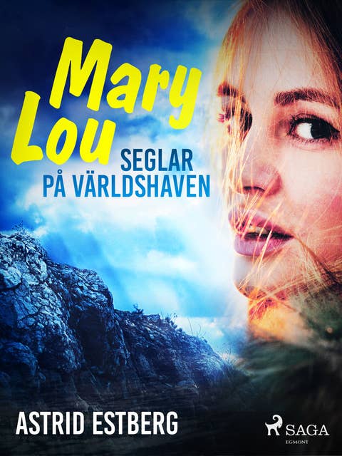 Mary Lou seglar på världshaven