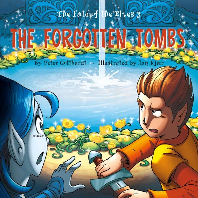 The Forgotten Tombs - The Fate of the Elves 3
