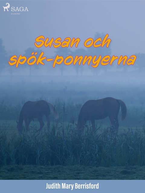 Susan och spök-ponnyerna