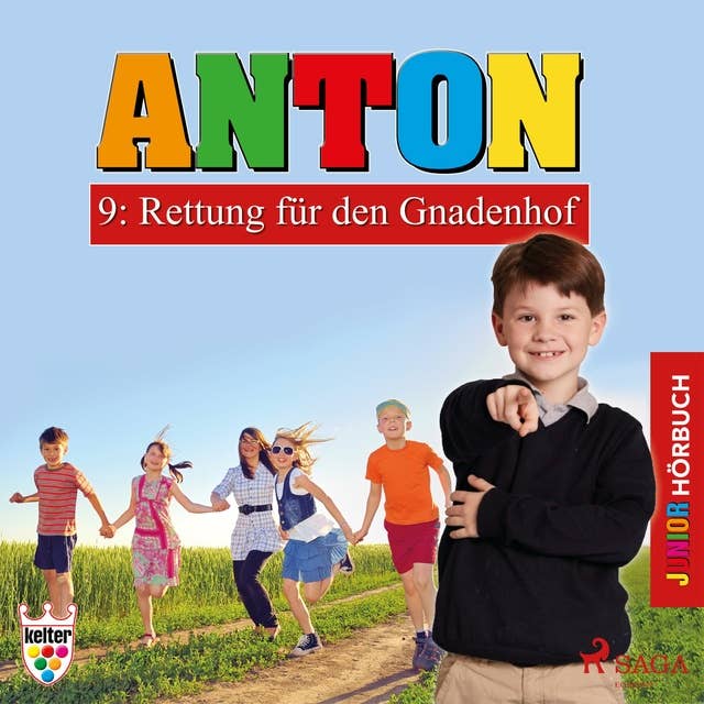 Anton, 9: Rettung für den Gnadenhof (Ungekürzt)