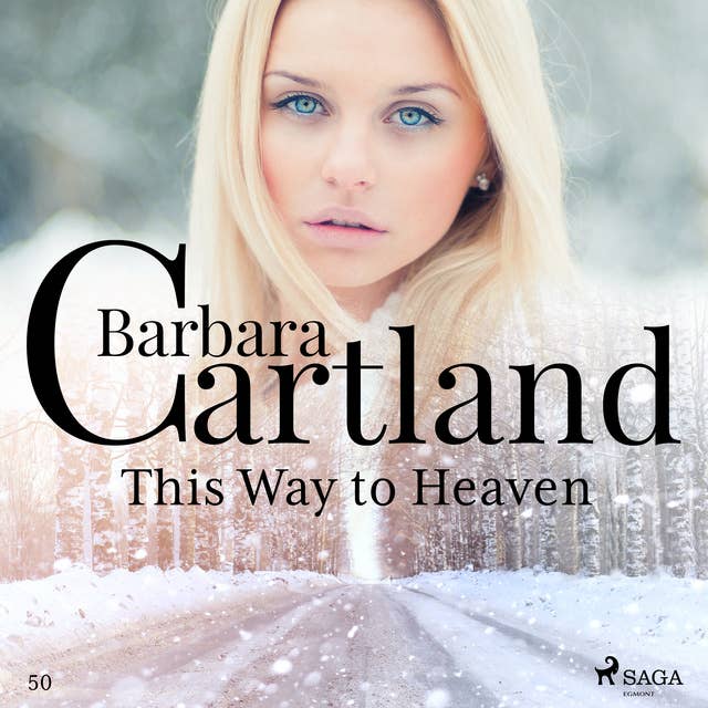 This Way to Heaven (Barbara Cartland's Pink Collection 50)
