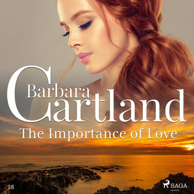 The Importance of Love (Barbara Cartland's Pink Collection 38)