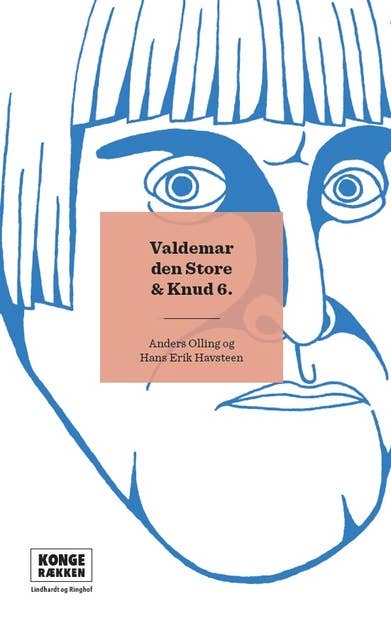 Kongerækken: Valdemar Den Store & Knud 6.