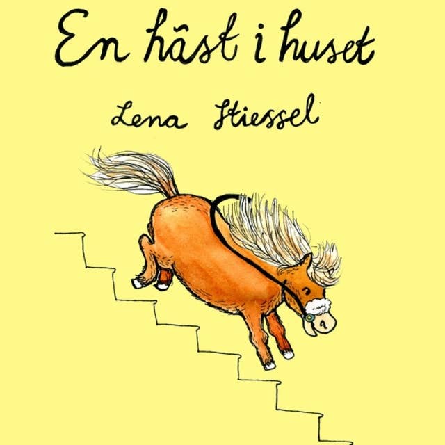 En häst i huset