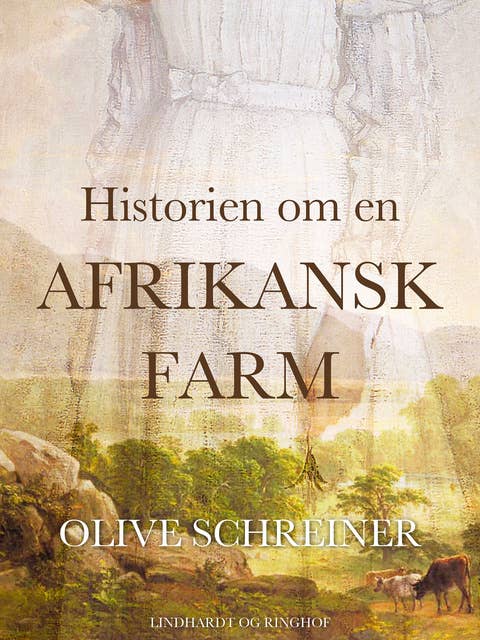 Historien om en afrikansk farm