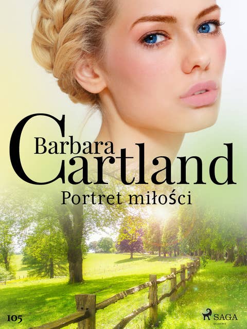 Portret miłości - Ponadczasowe historie miłosne Barbary Cartland