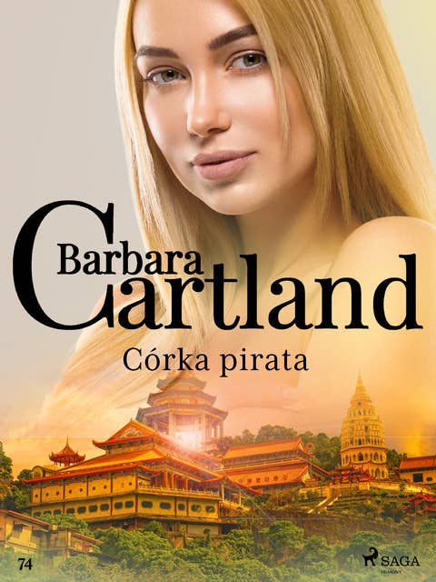 Córka pirata - Ponadczasowe historie miłosne Barbary Cartland